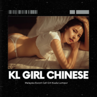 KL Girl Chinese Escort